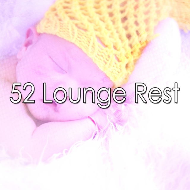 52 Lounge Rest