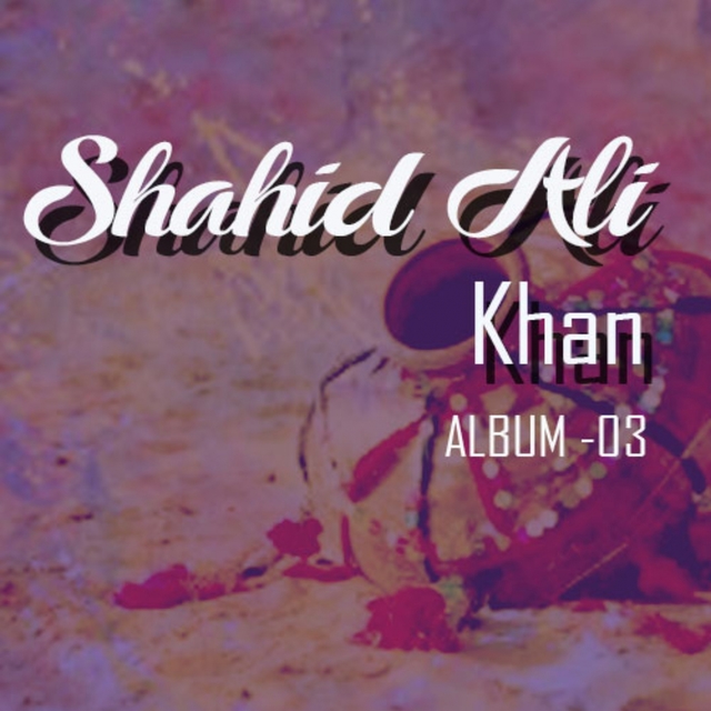 Shahid Ali Khan, Vol. 3