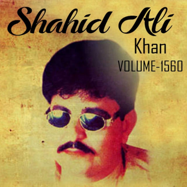 Shahid Ali Khan, Vol. 1560