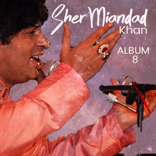 Couverture de Sher Miandad Khan Qawwal, Vol. 8