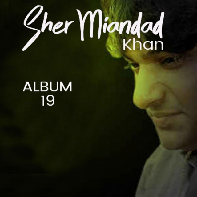 Couverture de Sher Miandad Khan Qawwal, Vol. 19