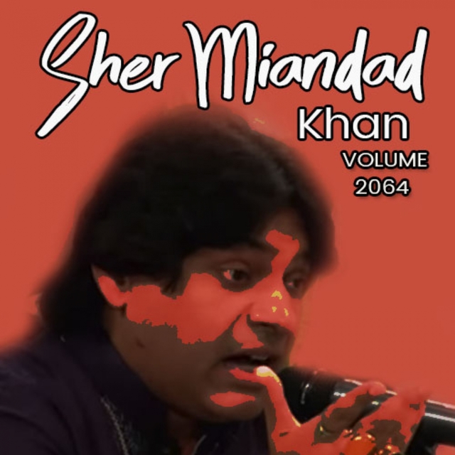 Sher Miandad Khan, Vol. 2064