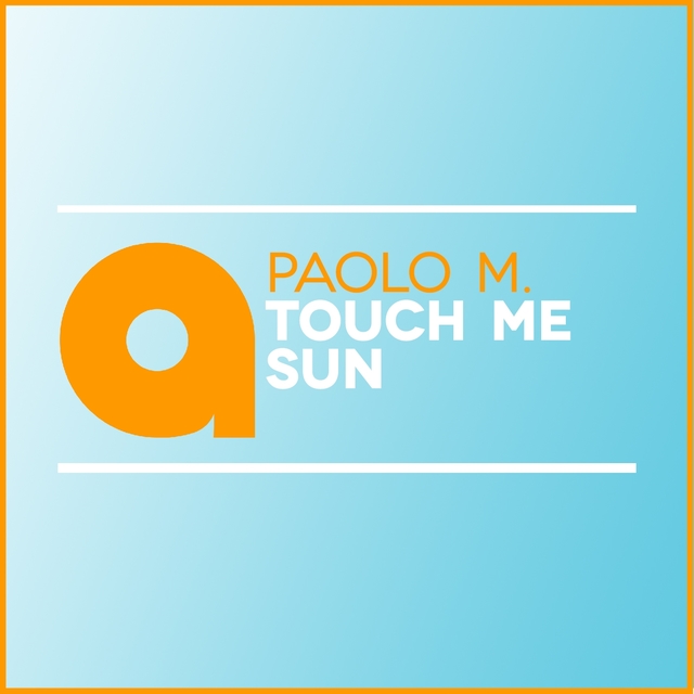 Couverture de Touch Me Sun