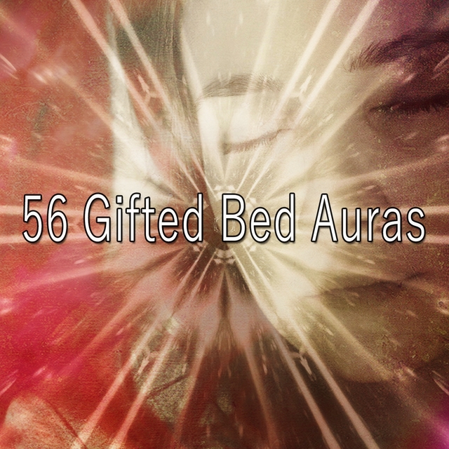 56 Gifted Bed Auras