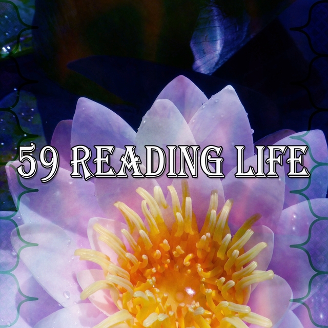 59 Reading Life