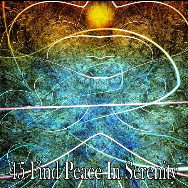 45 Find Peace in Serenity