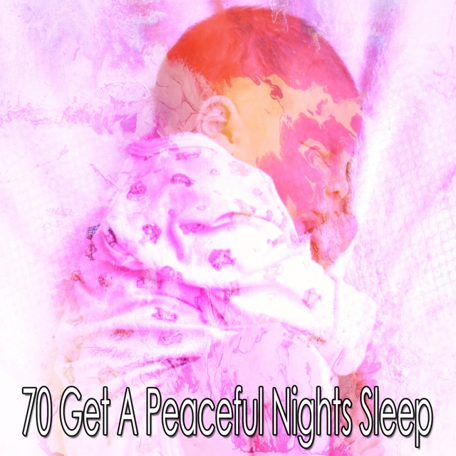 70 Get a Peaceful Nights Sleep