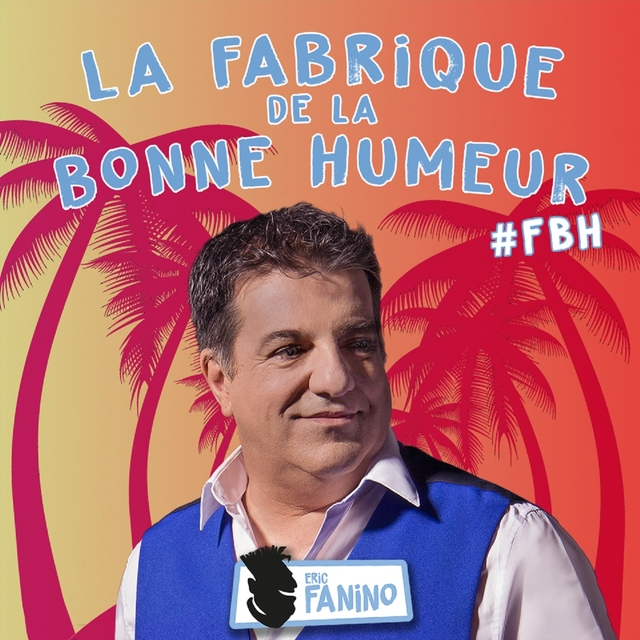 La fabrique de la bonne humeur