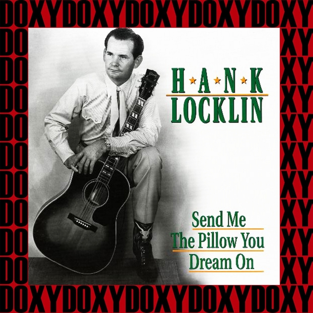 Couverture de Send Me The Pillow You Dream On 1948 - 1955 (Remastered Version)