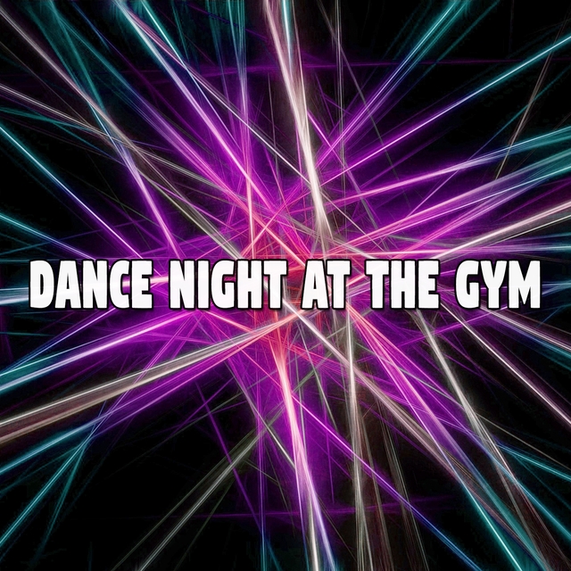 Dance Night at the Gym