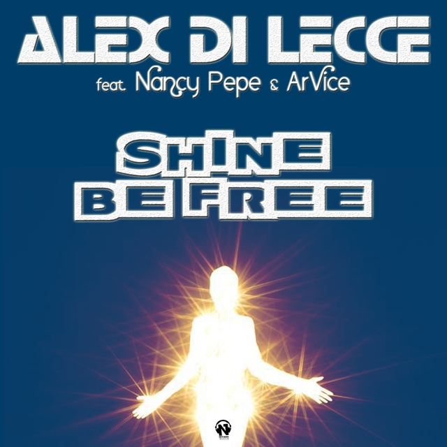 Shine Be Free