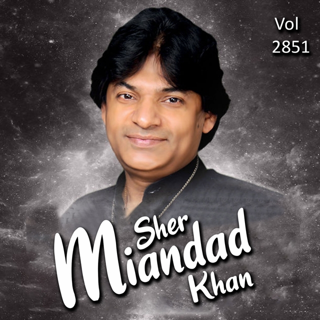Sher Miandad Khan, Vol. 2851
