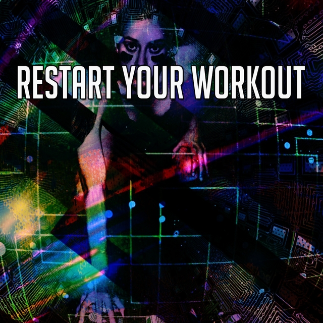 Couverture de Restart Your Workout