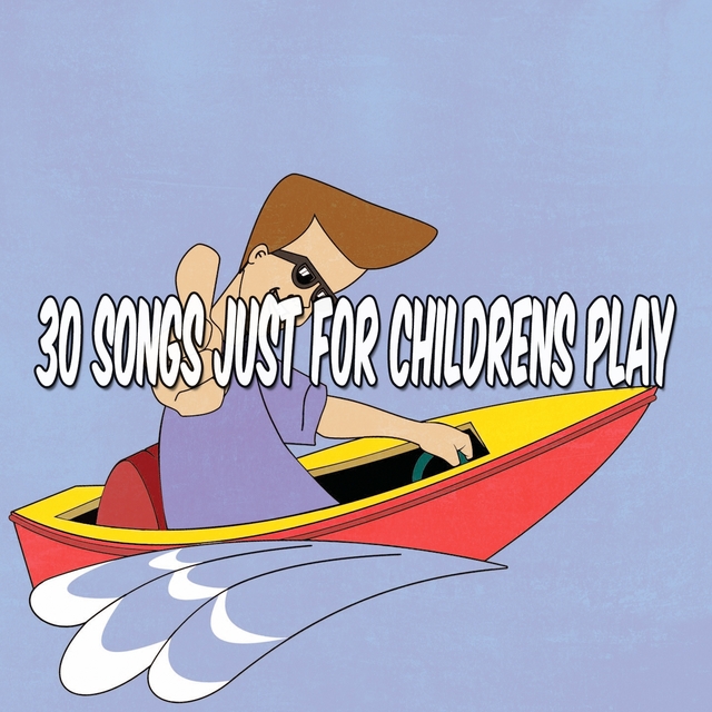 Couverture de 30 Songs Just for Childrens Play