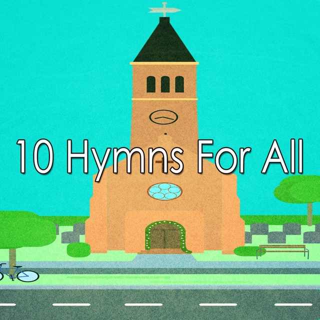 Couverture de 10 Hymns for All