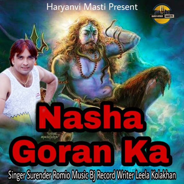 Nasha Goran Ka