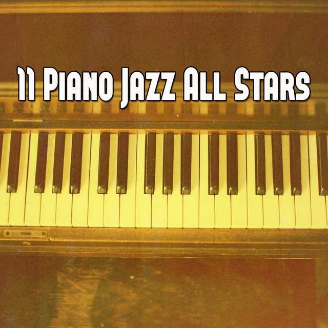 11 Piano Jazz All Stars