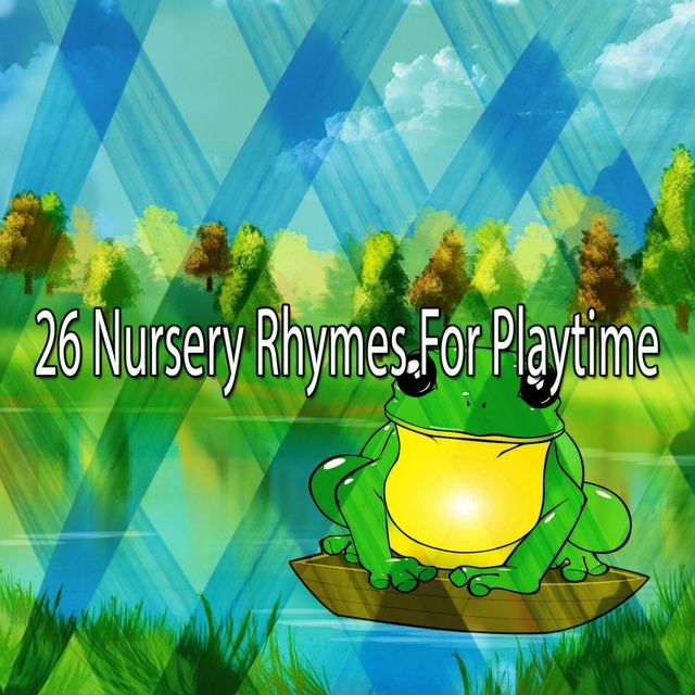 Couverture de 26 Nursery Rhymes for Playtime