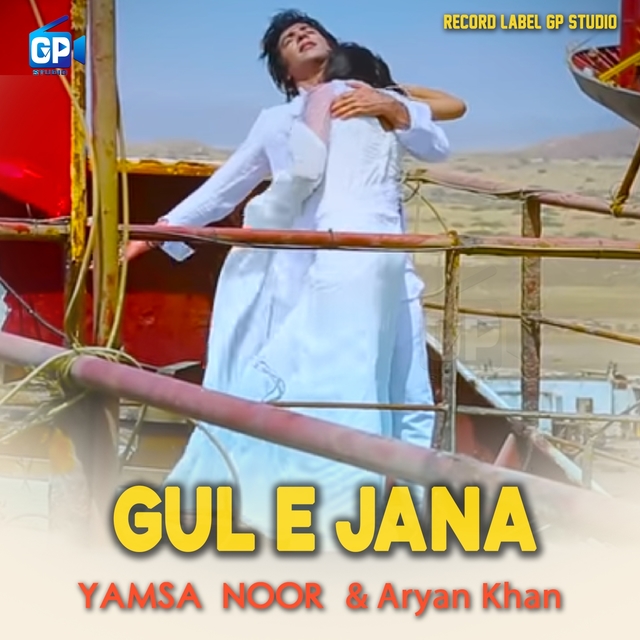 Couverture de Gule Jana Gul E Jana