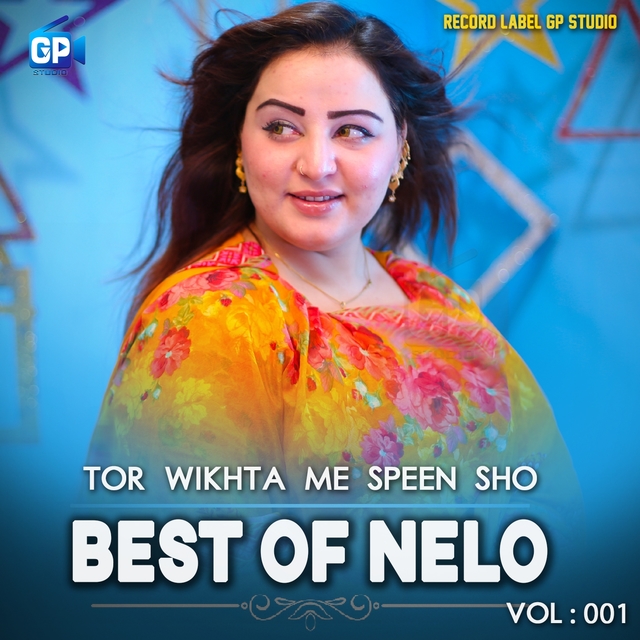 Tor Wikhta Me Speen Sho Best of Nelo, Vol. 1