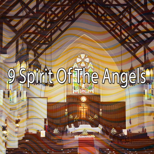 9 Spirit of the Angels