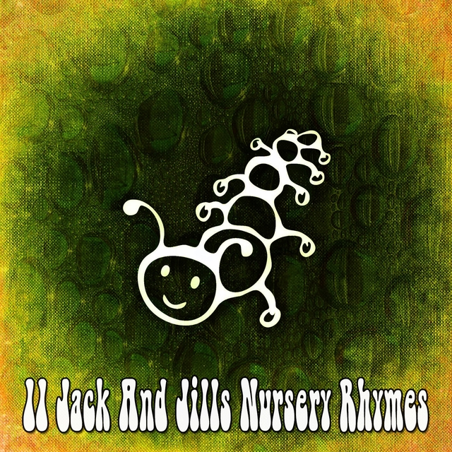 11 Jack and Jills Nursery Rhymes