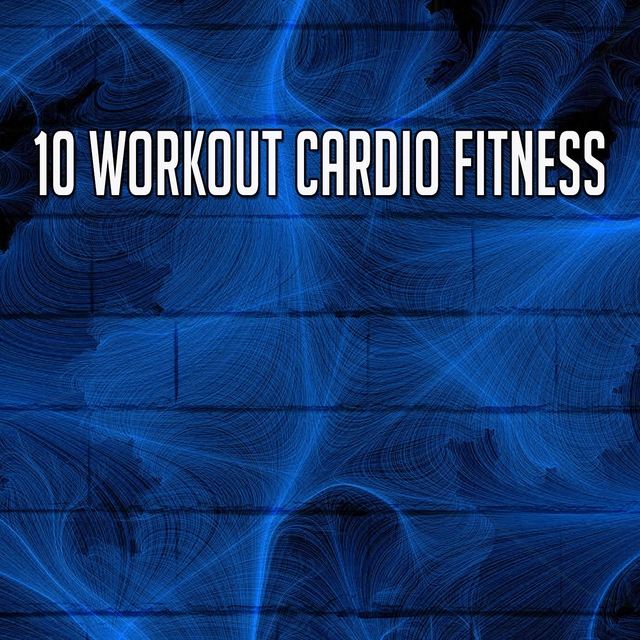 Couverture de 10 Workout Cardio Fitness