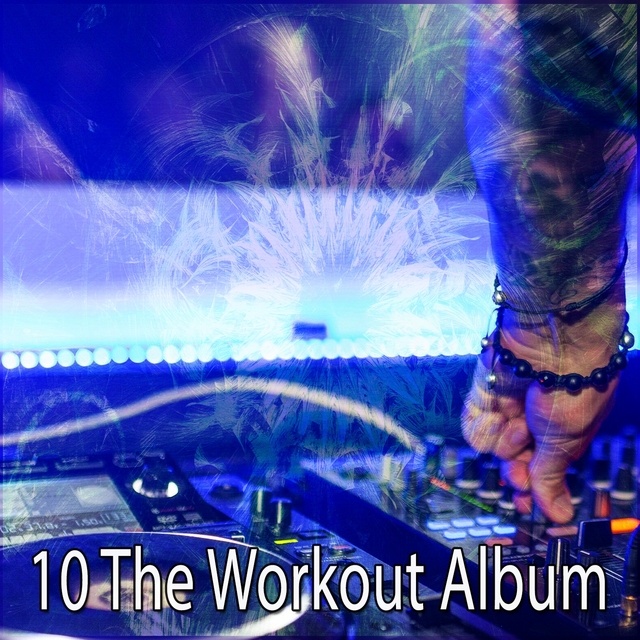 10 The Workout Album