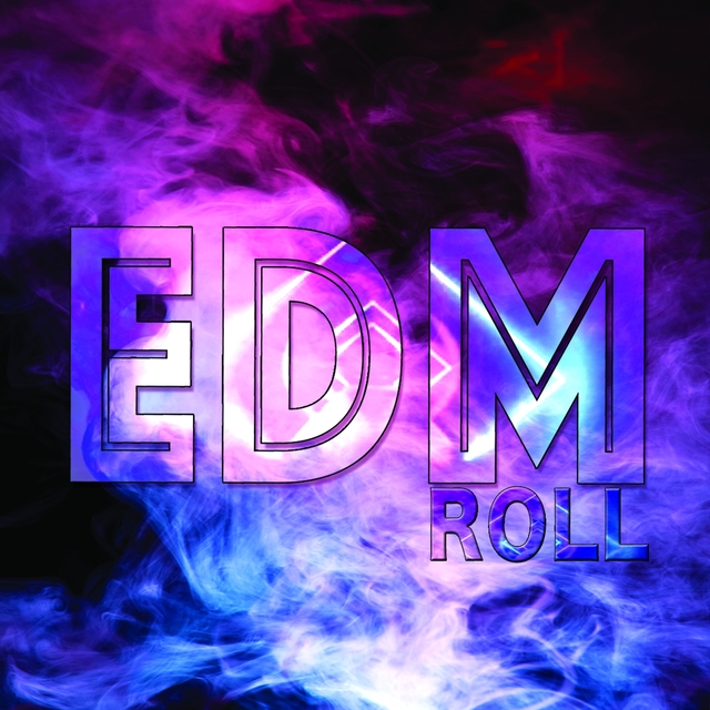 EDM Roll