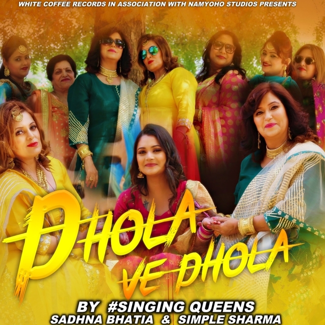 Dhola Ve Dhola