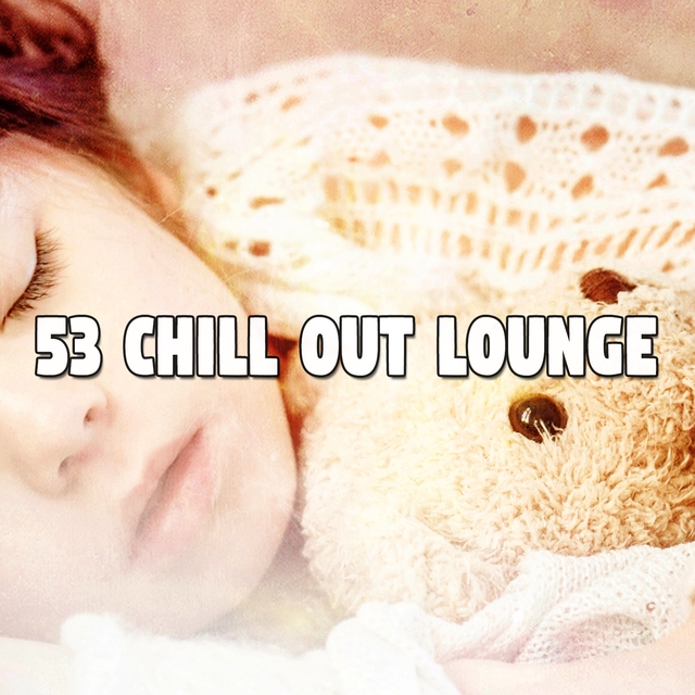 53 Chill out Lounge