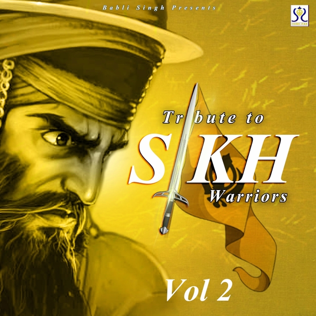 Sikh Warriors Vol. 2