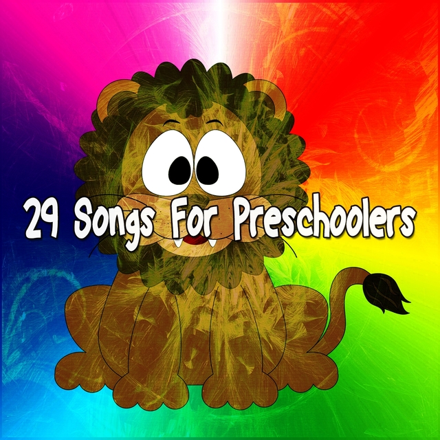 29 Songs for Preschoolers