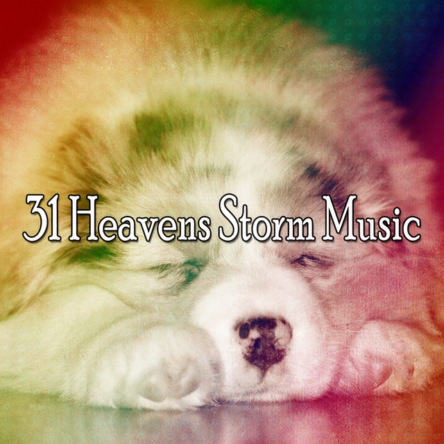 31 Heavens Storm Music