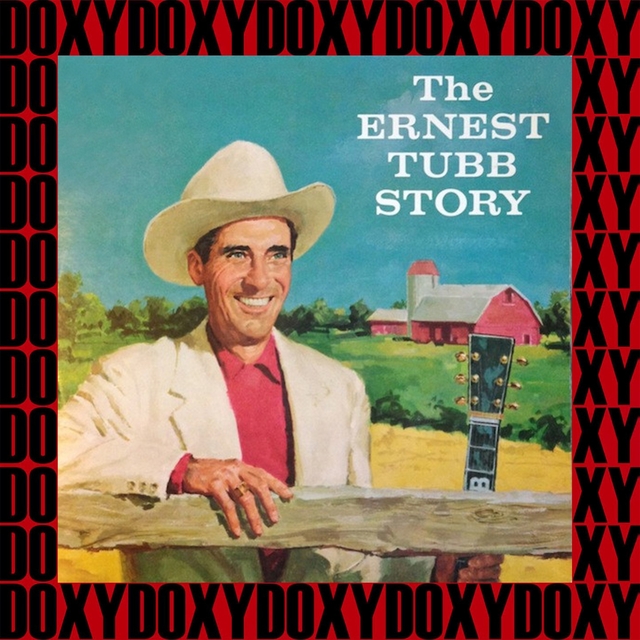 Couverture de The Ernest Tubb Story (Remastered Version)