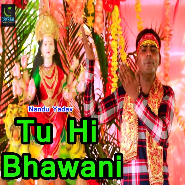 Tu Hi Bhawani