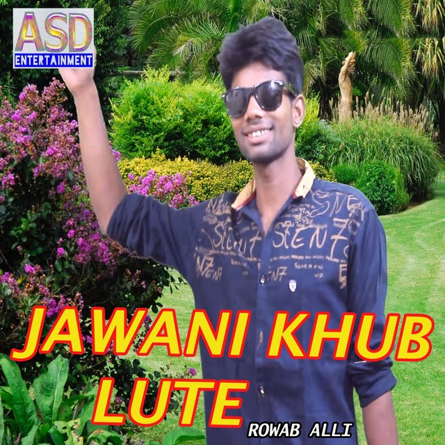 Jawani Khub Lute