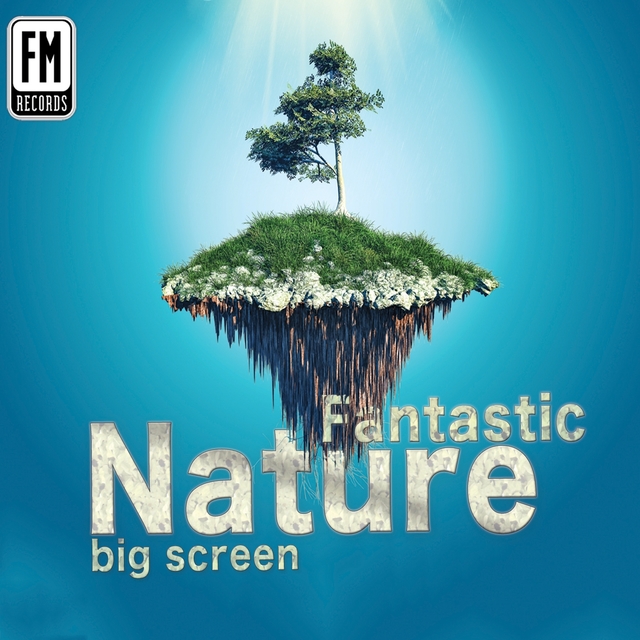 Couverture de Fantastic Nature Big Screen