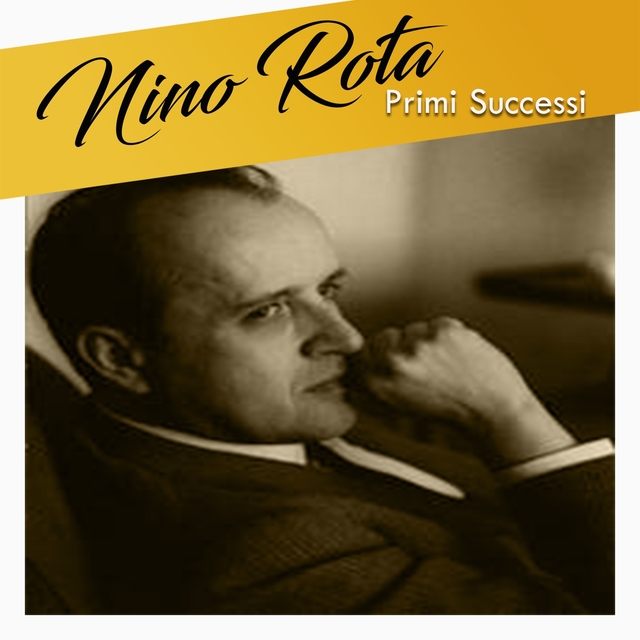 Nino rota - primi successi