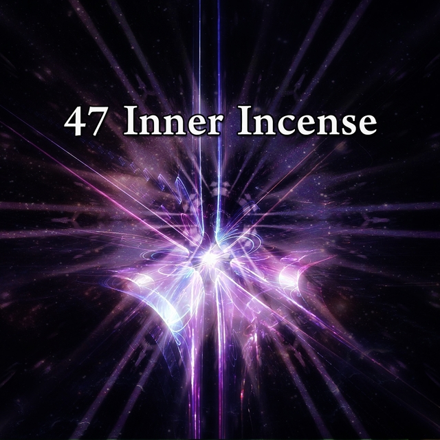 47 Inner Incense