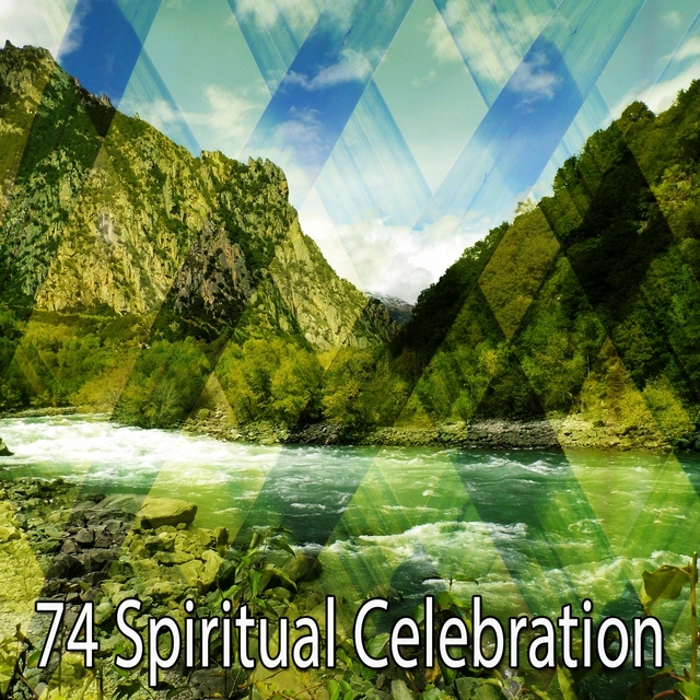 74 Spiritual Celebration