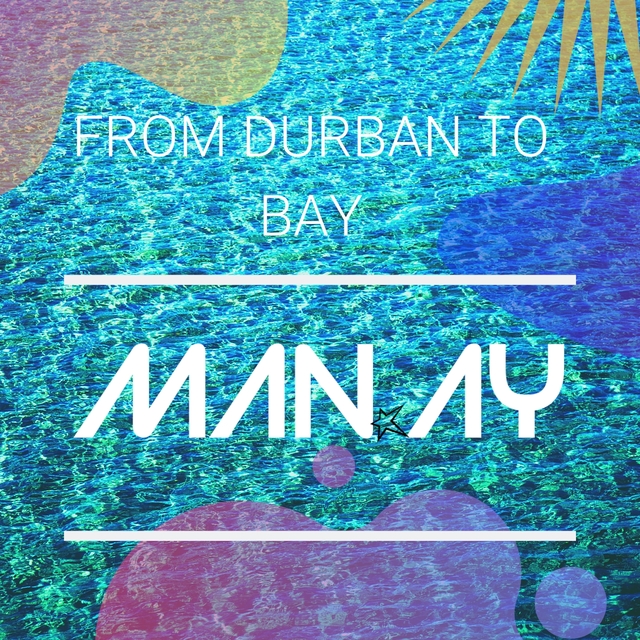 From Durban to Bay