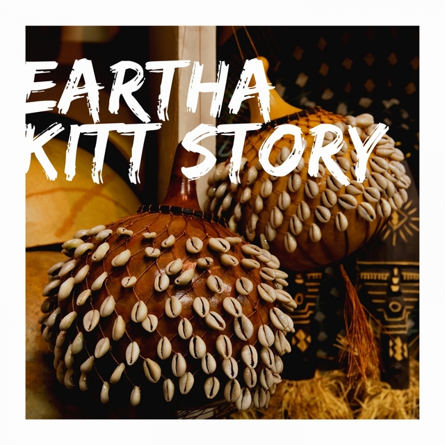 Eartha Kitt Story