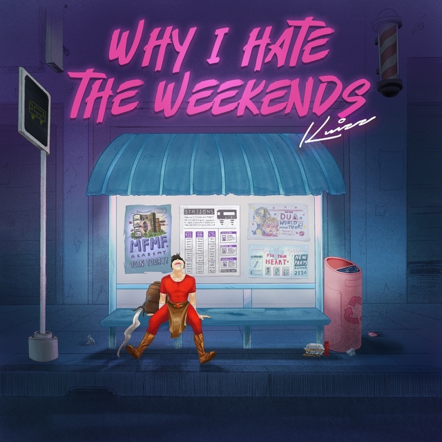 Couverture de Why I Hate the Weekends