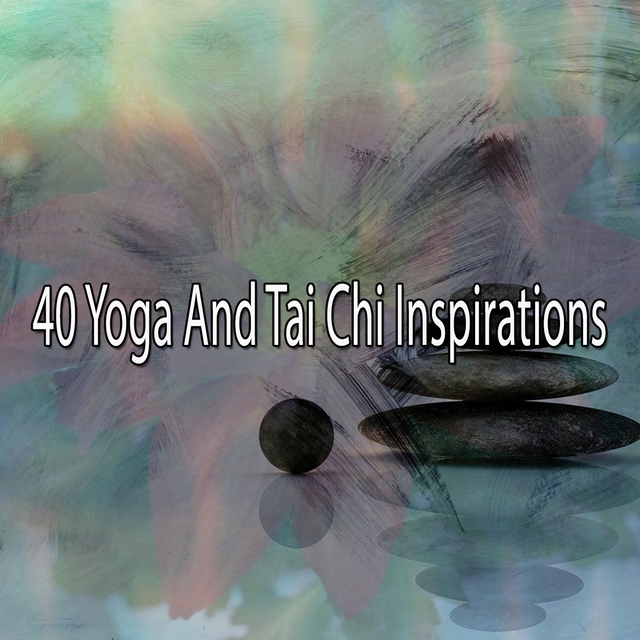 Couverture de 40 Yoga and Tai Chi Inspirations