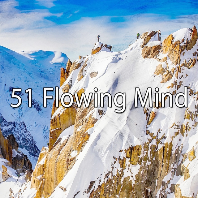 Couverture de 51 Flowing Mind