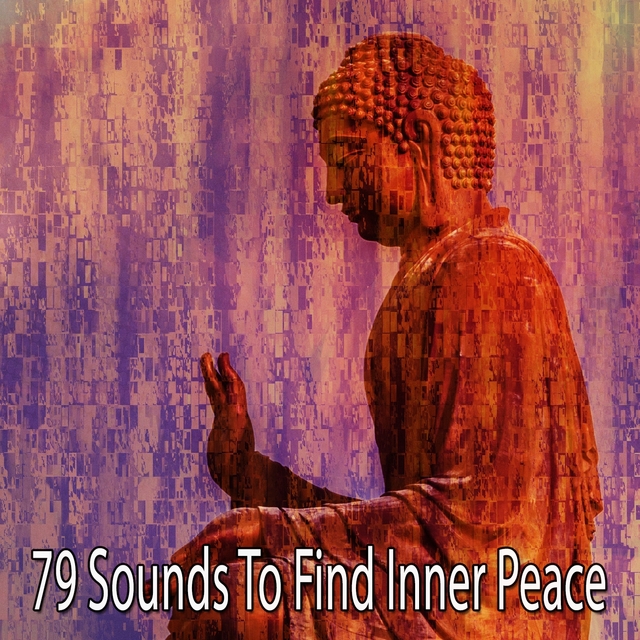 79 Sounds to Find Inner Peace