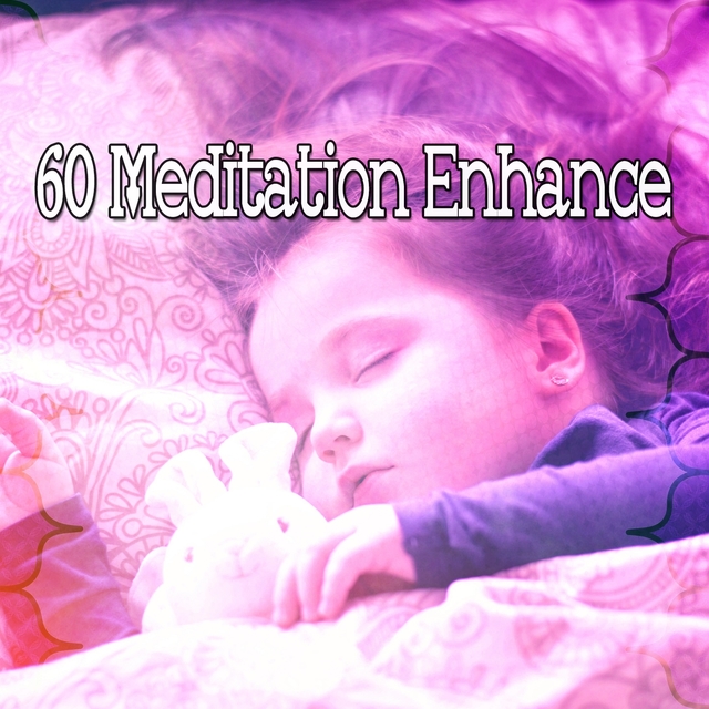 60 Meditation Enhance