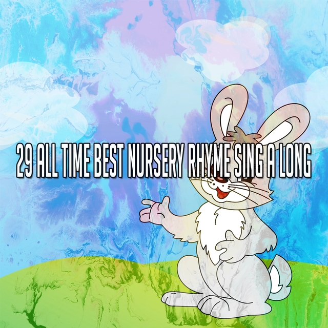 29 All Time Best Nursery Rhyme Sing a Long