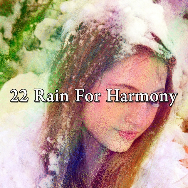 Couverture de 22 Rain for Harmony